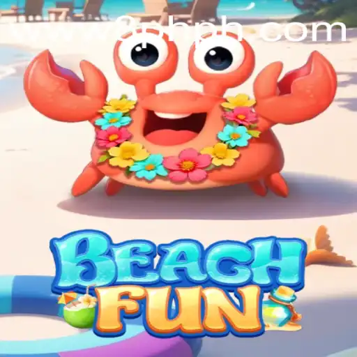 Discover the Excitement of BeachFun and Master the 8PH Login